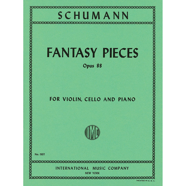 Fantasy Pieces Op, 88, piano trio: Robert Schumann (International)