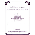 Black Women Composers: Twentieth Century Music for Piano and Strings; Various (Hildegard)