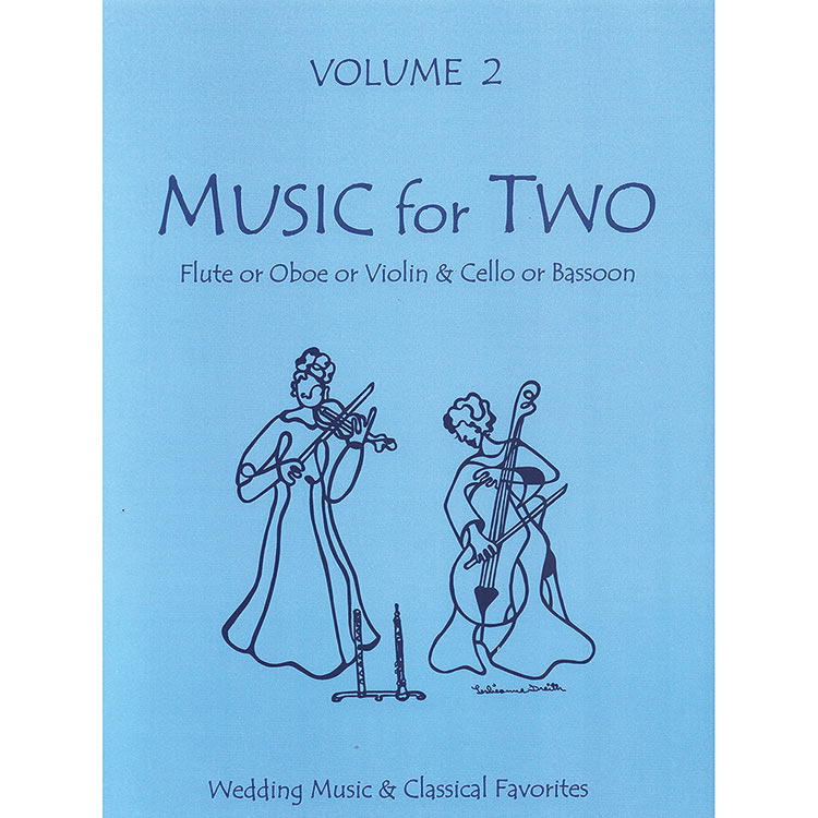 Music for Two, volume 2, violin/cello- Wedding & Classical (Last Resort Music)