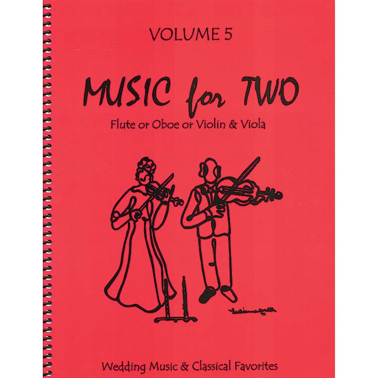 Music for Two, volume 5 for violin and viola - Wedding & Classical (Last Resort Music)