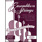 Ensembles for Strings, Violin 2 (Whistler/Hummel); Various (Rubank)