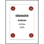 Andaluza for four Cellos (Dejardin); Enrique Granados (Opus Cello)