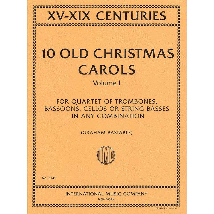 10 Old Christmas Carols volume 1 for 2 cellos; Various authors (International Music Co.)