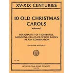 10 Old Christmas Carols volume 1 for 2 cellos; Various authors (International Music Co.)