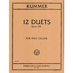 Twelve Duets, opus 105 for two cellos; Friedrich Kummer (International)