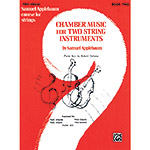 Chamber Music for Two String Instruments, book 2, viola; Samuel Applebaum