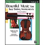 Beautiful Music for Two String Instruments, book 2, violin; Samuel Applebaum