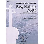 Easy Holiday Duets: 30 Easy Level Arrangements for Any Combination of String Instruments (Violin Part); Kathryn Griesinger (Carl Fischer)