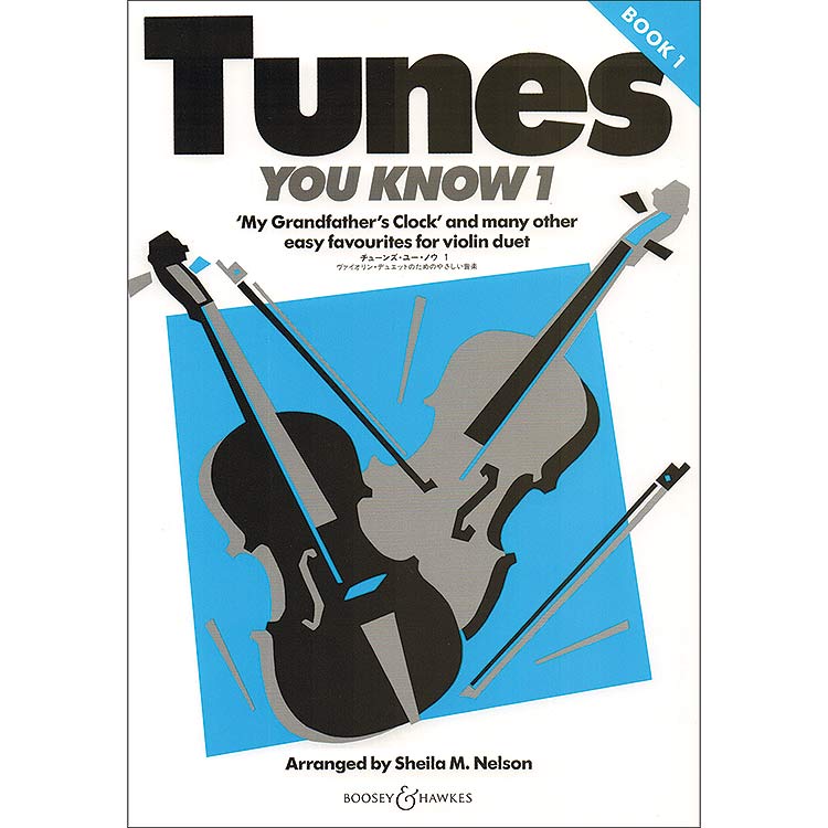 Tunes You Know, book 1, violins; Sheila Nelson (Boosey & Hawkes)
