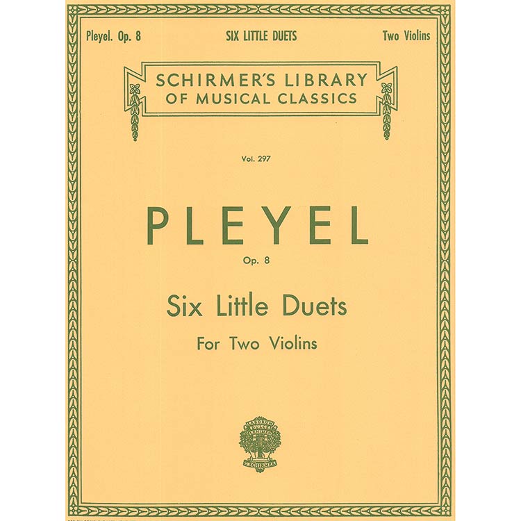 Six Little Duets, Op. 8; Ignaz Pleyel (Schirmer)