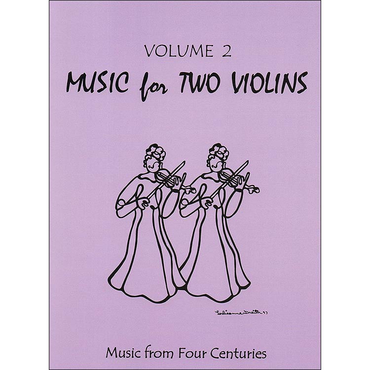 Music for Two Violins, volume 2: Music from 4 Centuries (Last Resort)