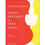 Sonatensatz (Scherzo), Sonata Movement for viola and piano; Johannes Brahms (Stainer & Bell)