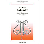 Kol Nidrei, op. 47, viola and piano; Max Bruch (Carl Fischer)