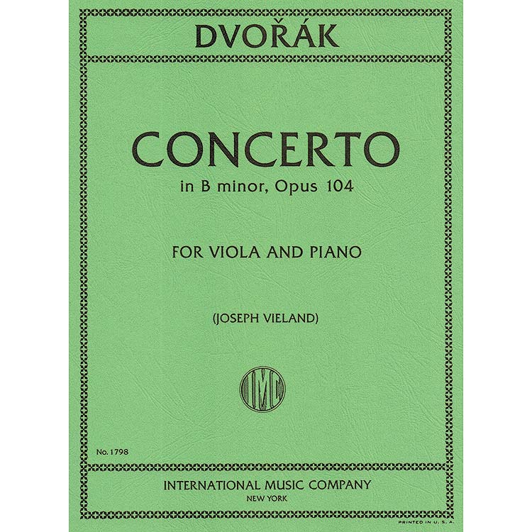 Cello Concerto in B Minor, op.104, transposed for viola; Antonin Dvorak (International)