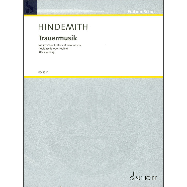 Trauermusik, for viola (or violin or cello) and piano; Paul Hindemith
