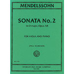 Sonata No.2 in D major, Opus 58, for viola and piano; Felix Mendelssohn (International)