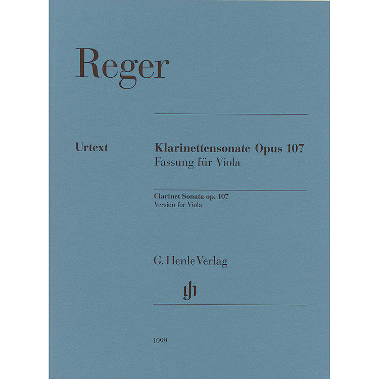 Clarinet Sonata, op. 107, arranged for viola and piano (urtext); Max Reger - G. Henle Verlag