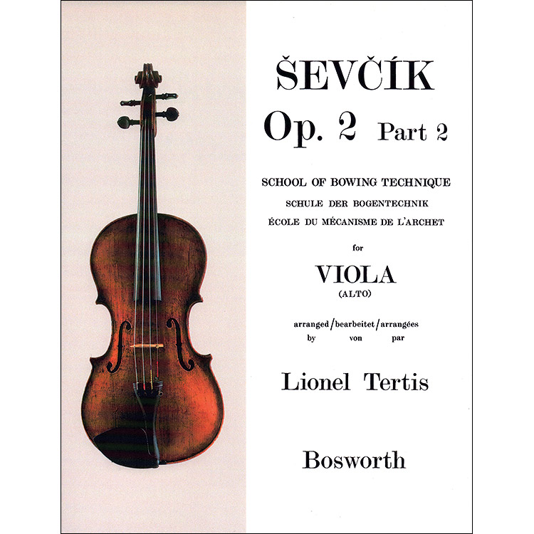 School of Bowing, opus 2/2 for viola; Otakar Sevcik (Bosworth)