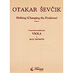 Shifting the Positions, opus 8 for Viola; Otakar Sevcik (Elkan-Vogel)