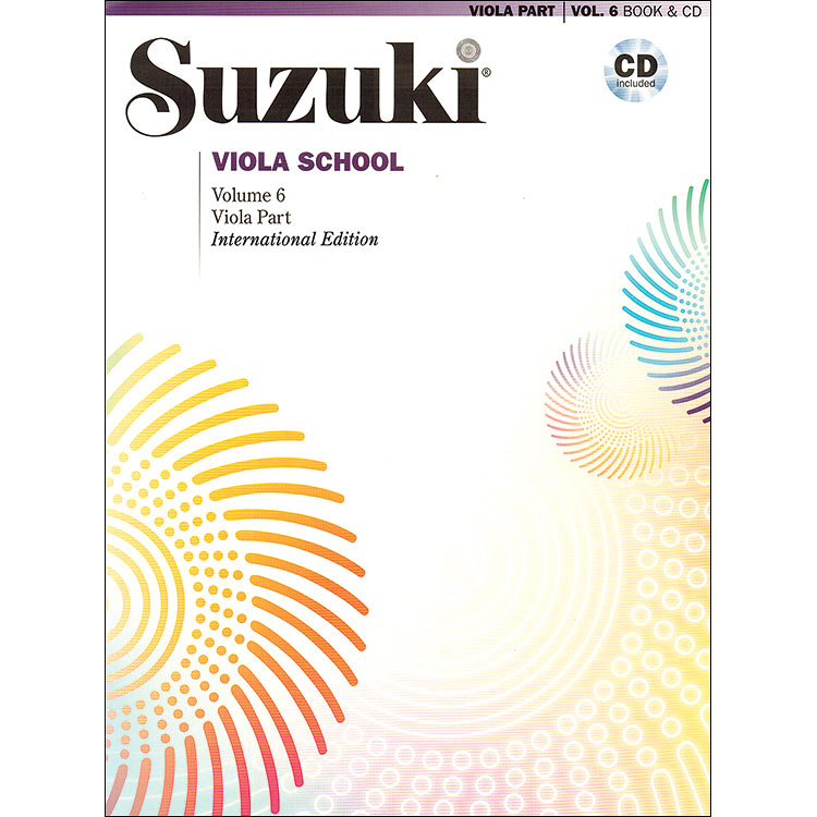 Suzuki Viola School, Volume 6, Book with CD - International Edition