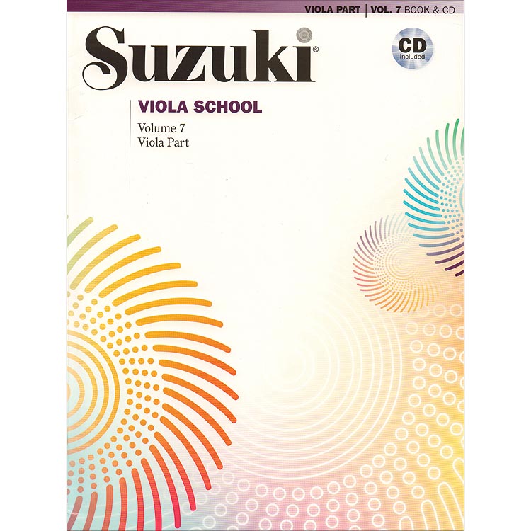Suzuki Viola School, Volume 7, Book with CD