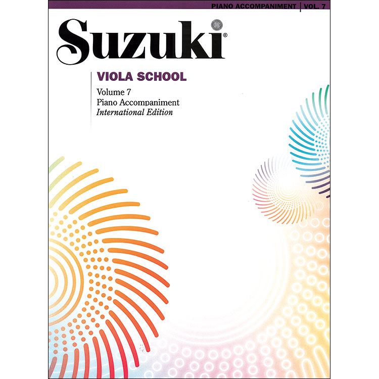 Suzuki Viola School, Volume 7, Piano accompaniment - International Edition