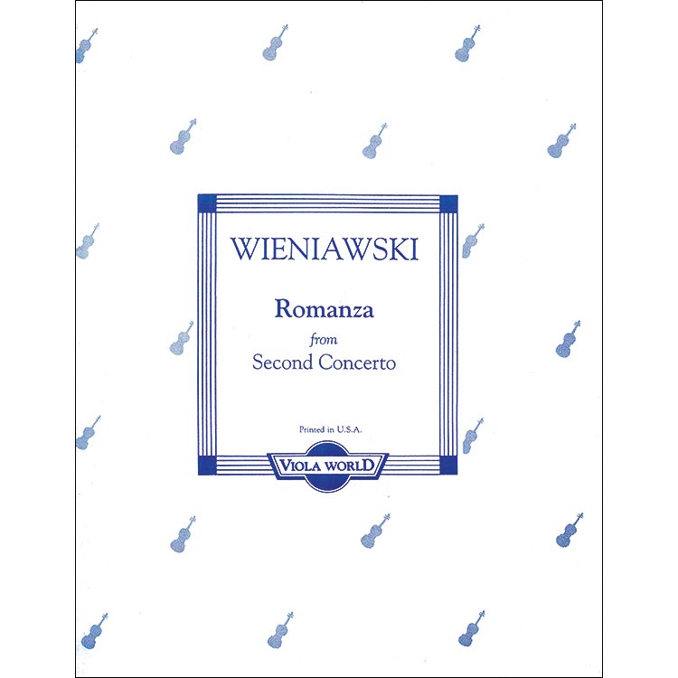 Romanza from Second Concerto, viola and piano; Henryk Wieniawski (Viola World)