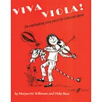 Viva Viola! 20 pieces for viola and piano; Marguerite Wilkerson and Philip Bass (Faber)