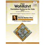 Foundation Studies, Viola, book 2 book /DVD/MP3; Wohlfahrt (Carl Fischer)