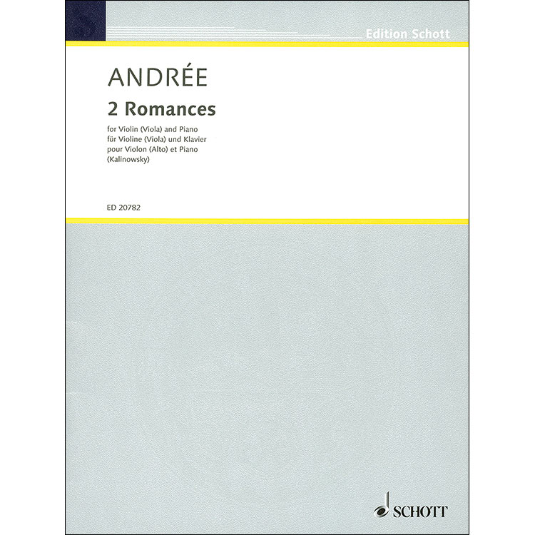 2 Romances, violin or viola and piano; Elfrida Andree