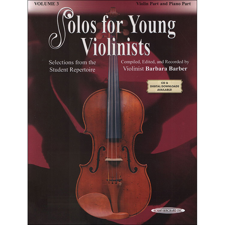 Solos for Young Violinists, Book 3; Barbara Barber (Summy-Birchard)