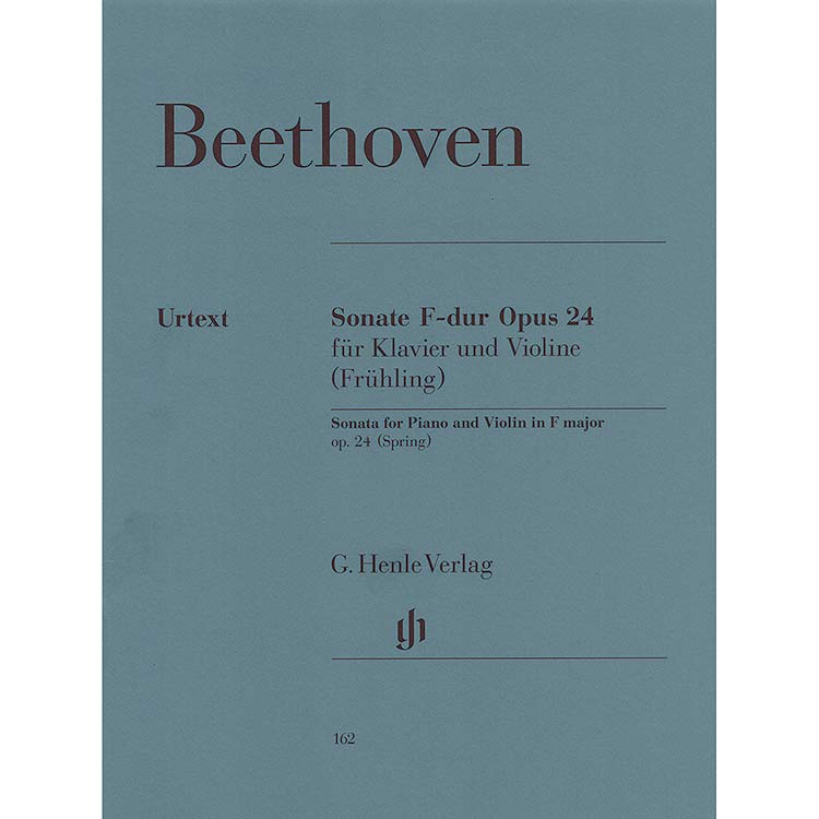 Sonata No. 5 in F Major, Op. 24 ''Spring'' for violin and piano (urtext); Ludwig van Beethoven