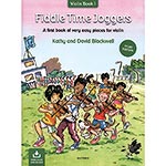 Fiddle Time Joggers, book w/ online audio access (3rd edition); Kathy and David Blackwell (Oxford)