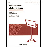 Adoration, for violin and piano; Felix Borowski (Carl Fischer)