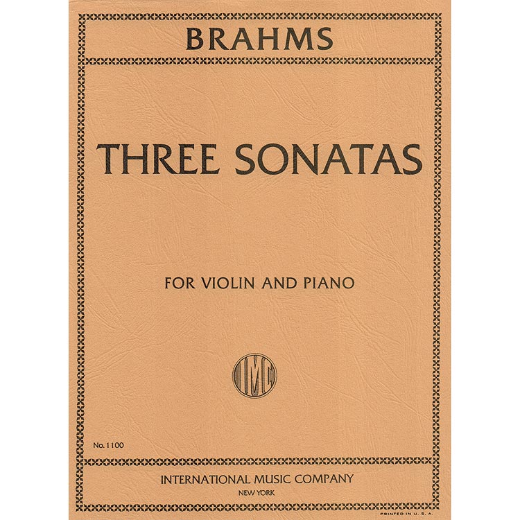 Three Sonatas Op. 78, 100, 108, for violin and piano (authentic); Johannes Brahms (International)