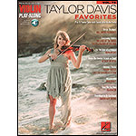 Taylor Davis Favorites for violin with online audio access; arranged by Taylor Davis (Hal Leonard)