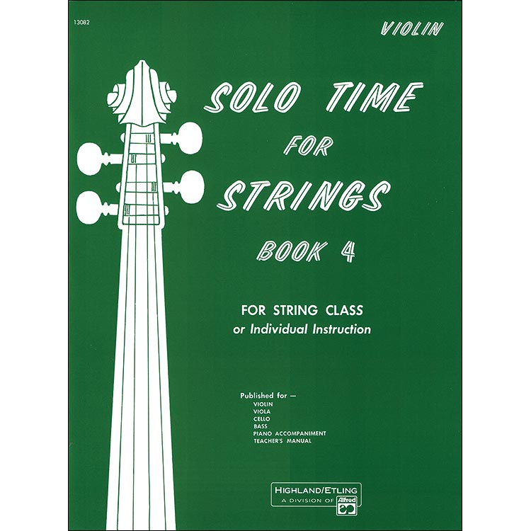 Solo Time for Strings, Book 4, for violin; Forest Etling (Highland Etling)