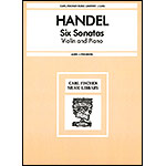 Six Sonatas, for violin and piano (Auer); George Frederic Handel (Carl Fischer)