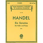 Six Sonatas for violin and piano; George Frederic Handel