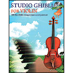 Studio Ghibli for Violin and Piano, with CD; Various Composers (Zen-On)