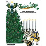 Festive Strings, piano accompaniment (for violin, viola or cello) (Summy-Birchard)