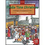 Fiddle Time Christmas, Book/CD; Kathy & David Blackwell (Oxford University Press)
