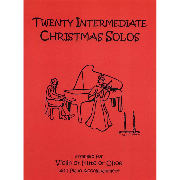 Twenty Intermediate Christmas Solos, for violin and piano (Last Resort)