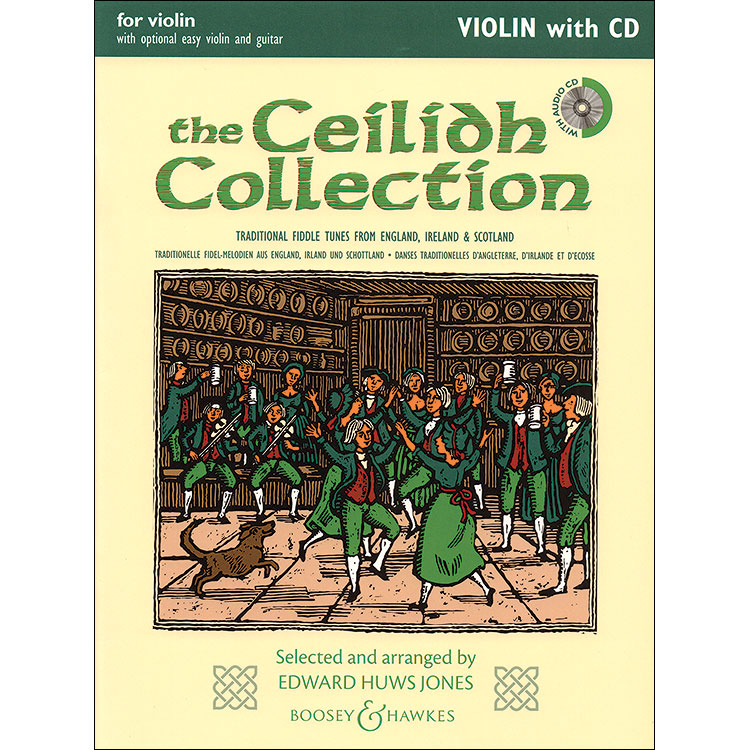The Ceilidh Collection, for violin with optional easy violin and guitar chords, with CD; Edward Huws Jones (Boosey & Hawkes)
