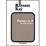 Partita in A for violin and piano; Ulysses Kay (Carl Fischer)