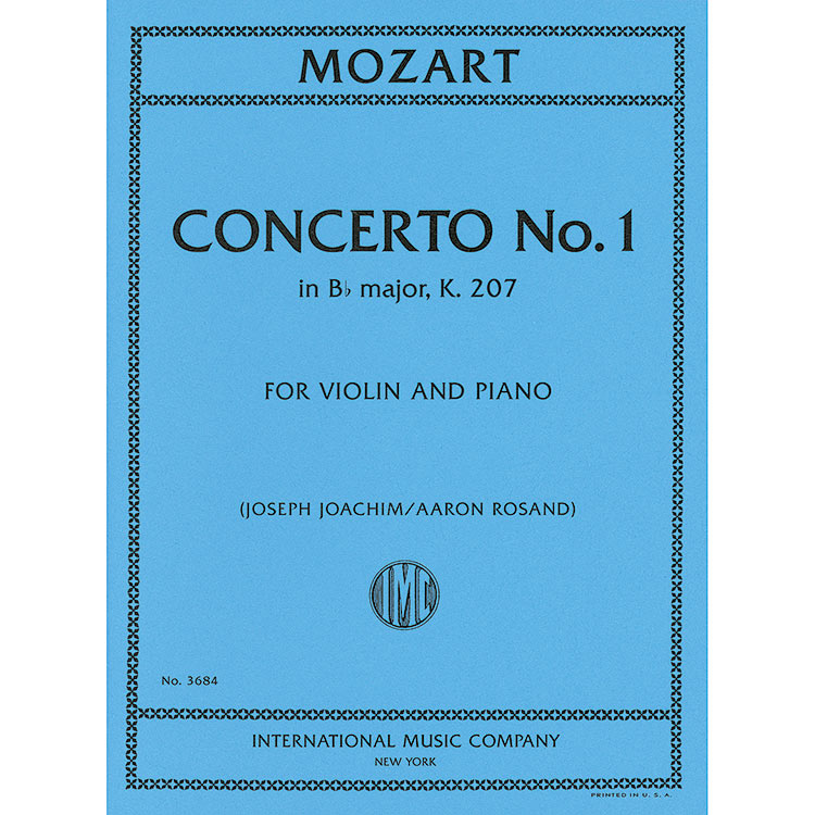 Concerto No. 1 in B-flat Major K.207, for violin and piano (Joachim/Rosand): Wolfgang Amadeus Mozart