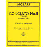 Concerto No. 5 in A Major, K. 219, for violin and piano (Joachim); Wolfgang Amadeus Mozart