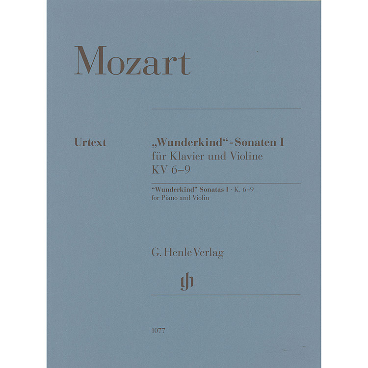 Wunderkind Sonatas, Volume 1, (K. 6-9), for piano and violin (urtext); Wolfgang Amadeus Mozart