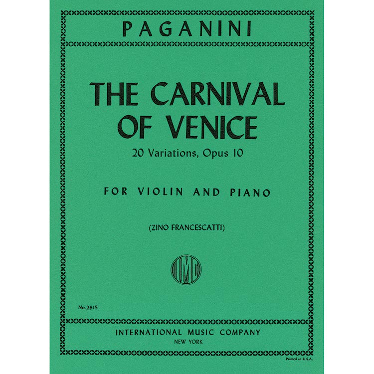 The Carnival of Venice, Op.10, for violin and piano; Nicolo Paganini (International)