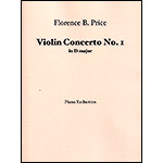 Concerto No. 1 in D Major for Violin and Piano; Florence Price (Schirmer)